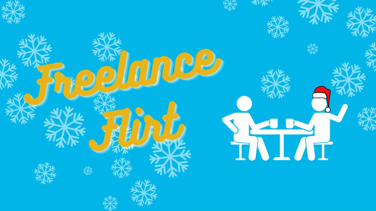 Freelance Flirt – Vánoční večírek volnonožců